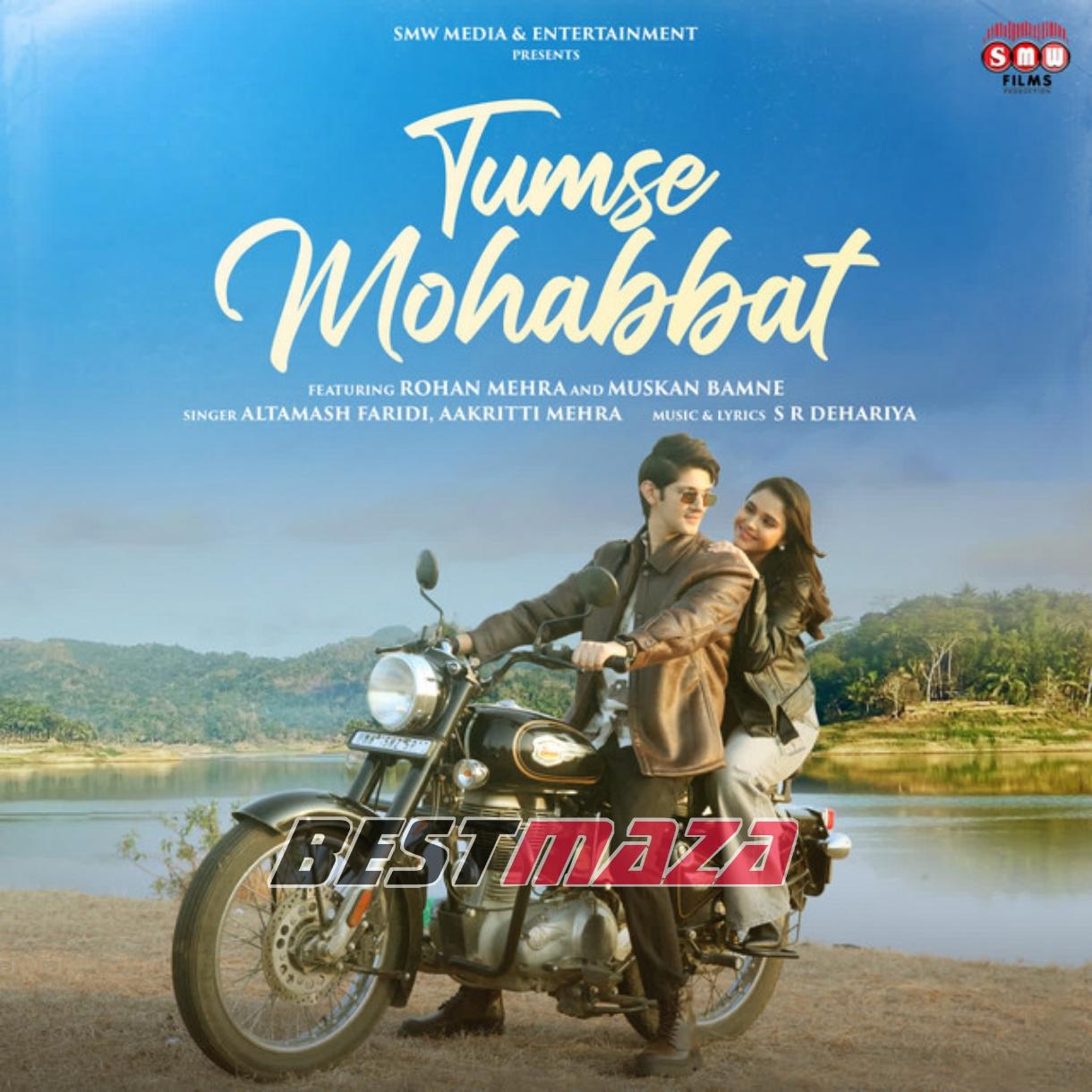 Tumse Mohabbat Ft. Muskan Bamne, Rohan Mehra